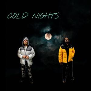 Cold Nights (feat. NCB Baby Joker) (Explicit)