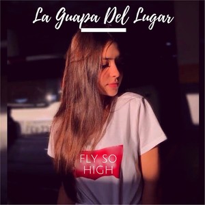 La Guapa Del Lugar (Explicit)