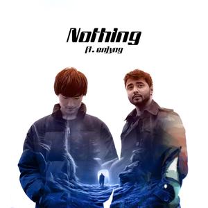 Nothing (feat. enjyng)