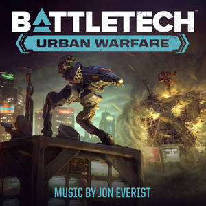 Battletech: Urban Warfare (Original Game Soundtrack)