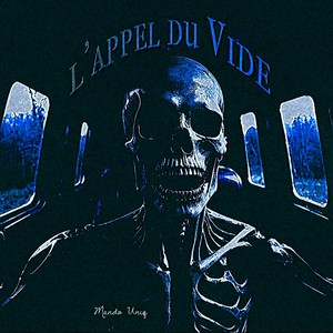 L'APPEL DU VIDE (Explicit)