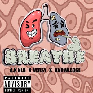 Breathe (Explicit)