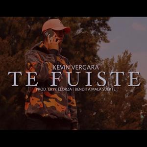 Te Fuiste (Explicit)