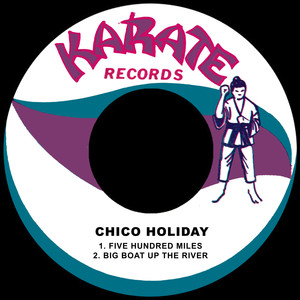 five hundred miles - chico holiday/hedy west - qq音乐-千万正版