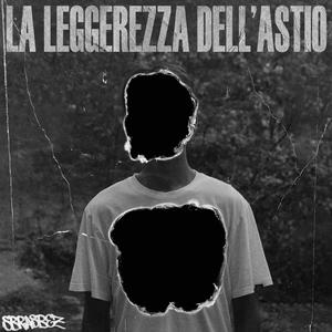 La leggerezza dell'astio (Explicit)