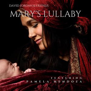 Mary's Lullaby (feat. Pamela Mendoza)