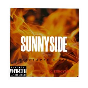 Sunnyside (Explicit)