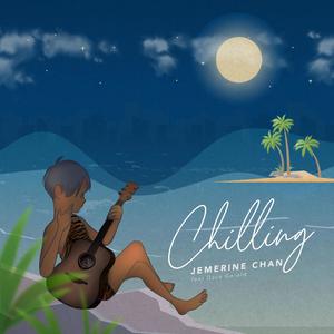 Chilling(feat. Dave Gerald)