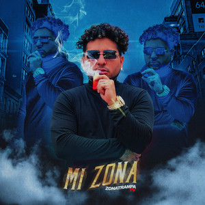 Mi Zona (Explicit)