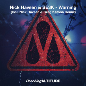 Warning (Nick Havsen & Greg Katona Remix)