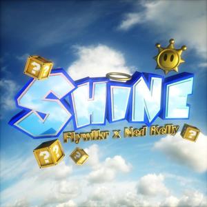 SHINE! (Explicit)