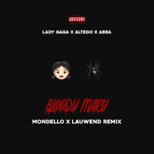 Bloody Mary (feat. Lauwend) (Radio Edit)