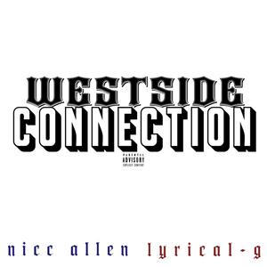 West Side Connection (Explicit)