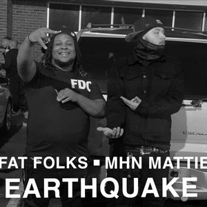 Earthquake (feat. Fat Folks) (Explicit)