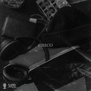 Chico (Explicit)