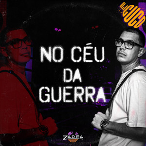 No Céu Da Guerra