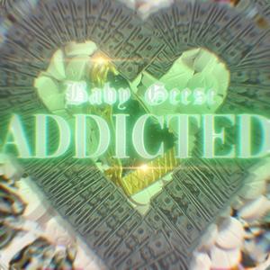 Addicted (Explicit)