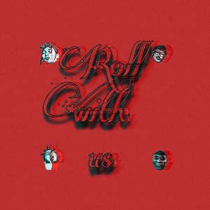 Roll With Us (Explicit)