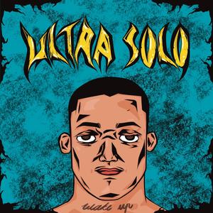 Ultra Solo (Explicit)