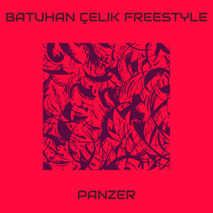 Batuhan Çelik Freestyle (Explicit)