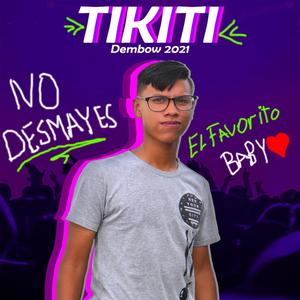 Tikiti (Explicit)