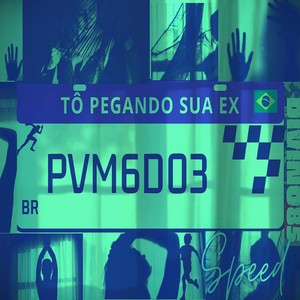 Tô Pegando Sua Ex (Speed Up) [Explicit]