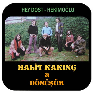 Hey Dost - Hekimoğlu (feat. Dönüşüm)