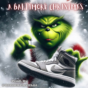 A Baltimore Christmas (Explicit)