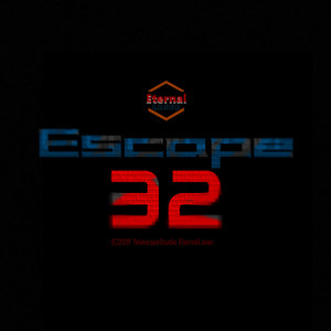 【远古】Escape32