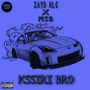 Kssiri Bro (feat. MSB)