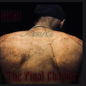 The Final Chapter (Explicit)