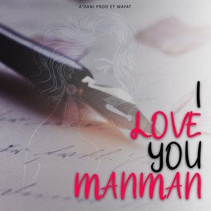 I Love You Manman