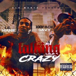 Talking Crazy (Explicit)