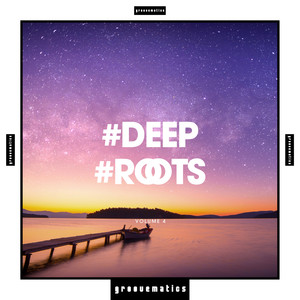 Deep Roots, Vol. 4