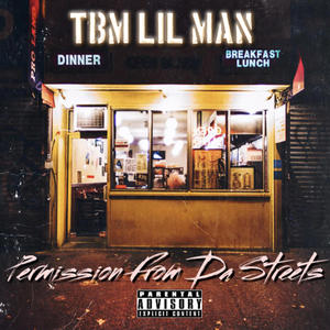 Permission From Da Streets (Explicit)