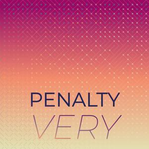 Penalty Very