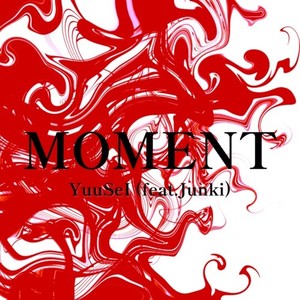 MOMENT (feat. Junki)