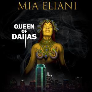 Queen Of Dallas (Explicit)