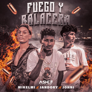 Fuego Y Balacera