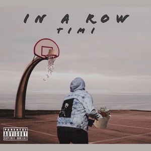 In A Row (Explicit)