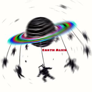 Earth Alien (Explicit)