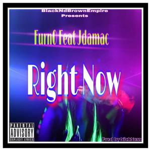 Right Now (feat. JDaMac) [Explicit]