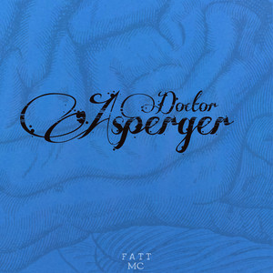 Doctor Asperger (Explicit)