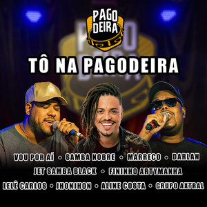 Tô Na Pagodeira (Vol.1)