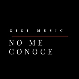 No Me Conoce