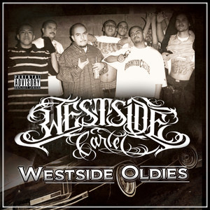 WESTSIDE OLDIES (Explicit)