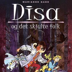 Disa og det skjulte folk, del021