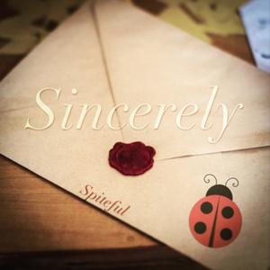 Sincerely (Explicit)