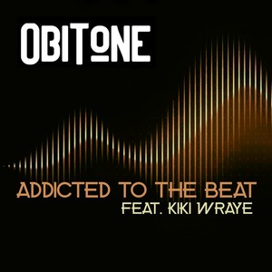 Addicted to The Beat