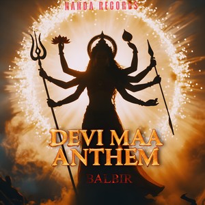 Devi Maa Anthem